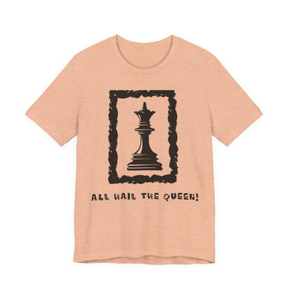 Chess King Unisex Tee - All Hail the King is Here