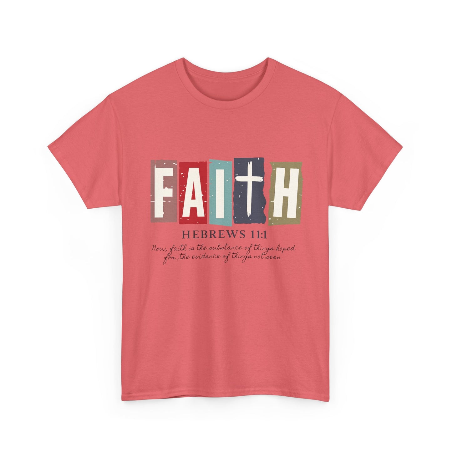 Funky Christian Tee - Colorful FAITH Design - Hebrews 11:1