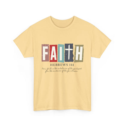 Funky Christian Tee - Colorful FAITH Design - Hebrews 11:1