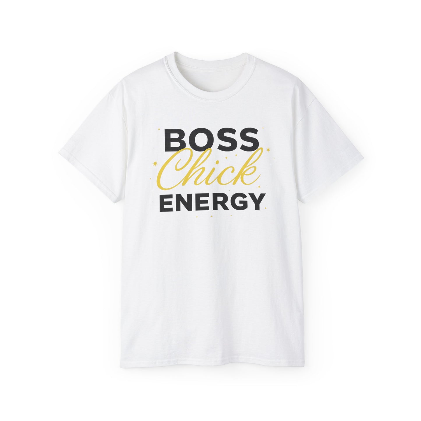 Boss Chick Energy Tee — Empowering Women's Confidence T‑Shirt