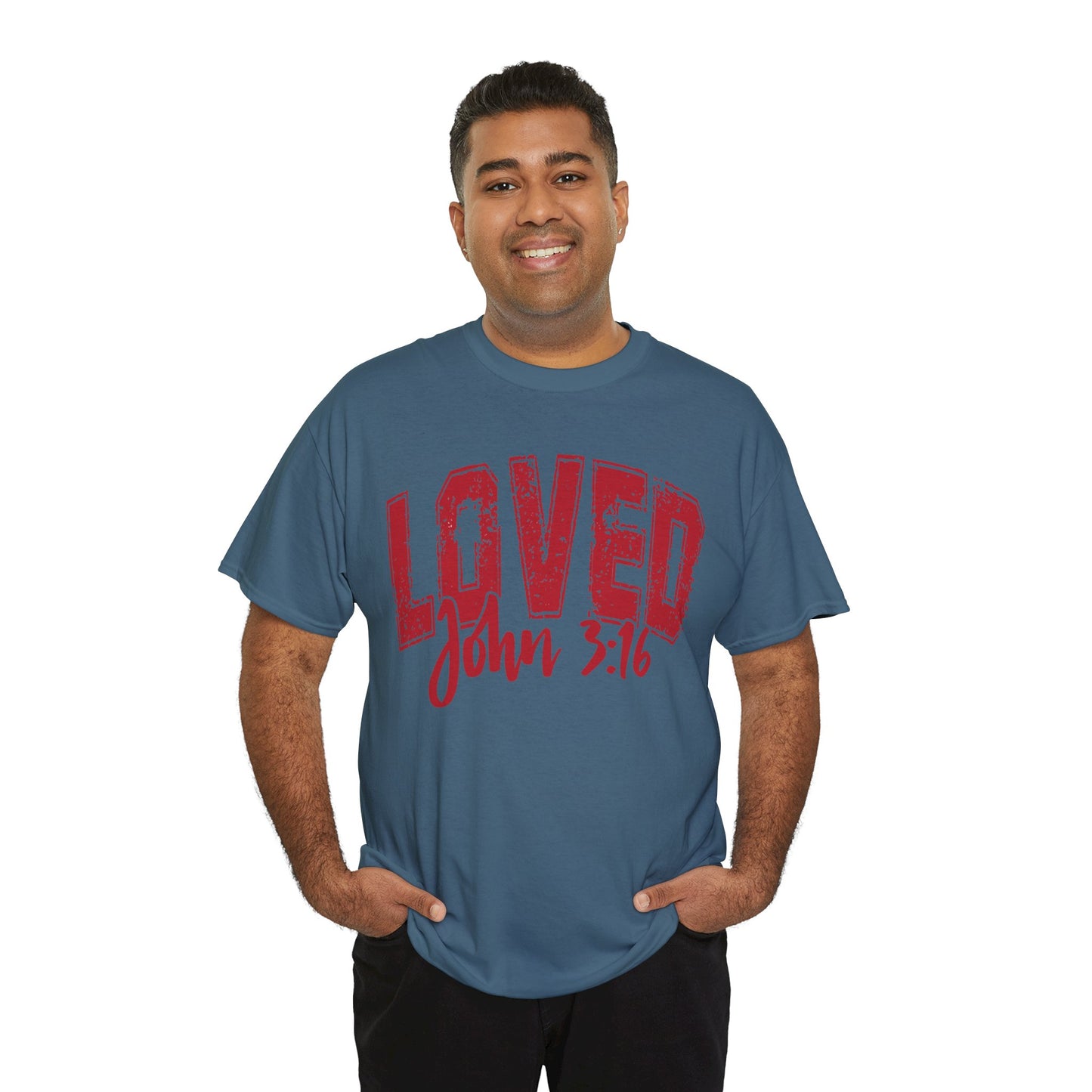 Loved T-Shirt with John 3:16 Scripture Reference
