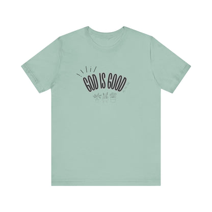 God is Good Unisex T-shirt with Flower Images