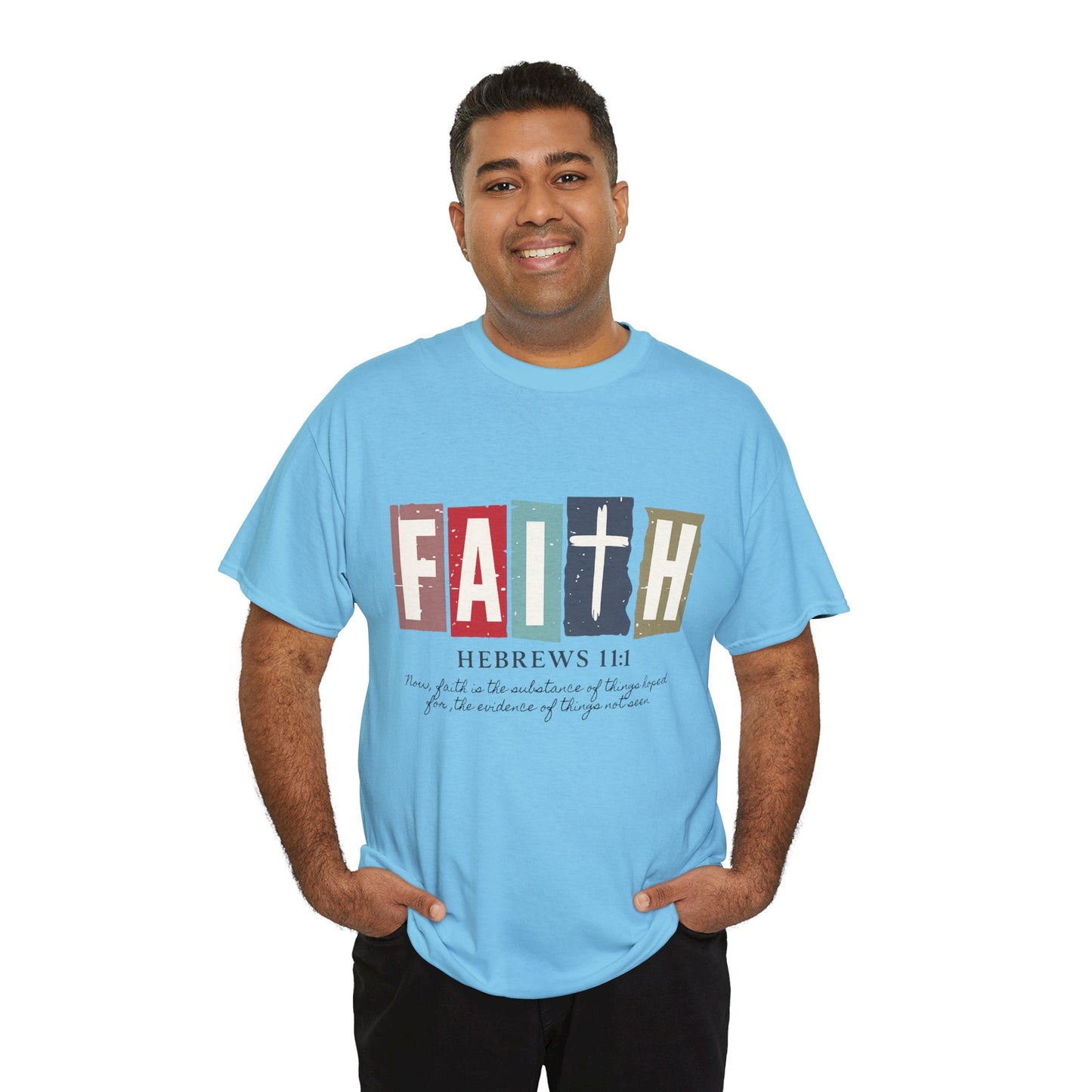 Funky Christian Tee - Colorful FAITH Design - Hebrews 11:1