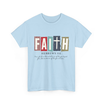 Funky Christian Tee - Colorful FAITH Design - Hebrews 11:1
