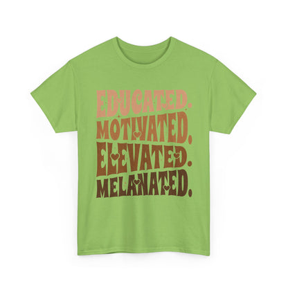 Empowerment Tee - Educated, Motivated, Elevated, Melanated Print