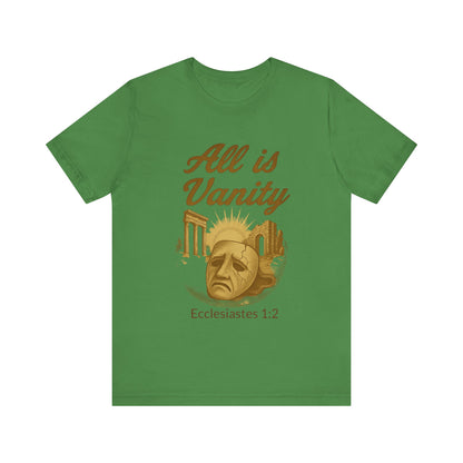 Ecclesiastes Vanity Unisex Tee