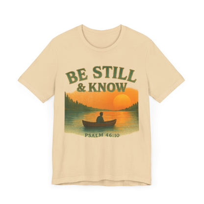 Be Still & Know Nature Unisex Tee