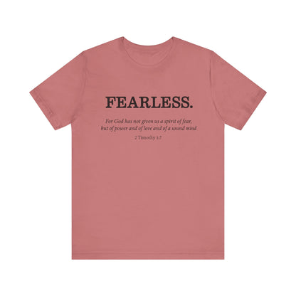 Faith T-Shirt - God Has Not Given Us a Spirit of Fear