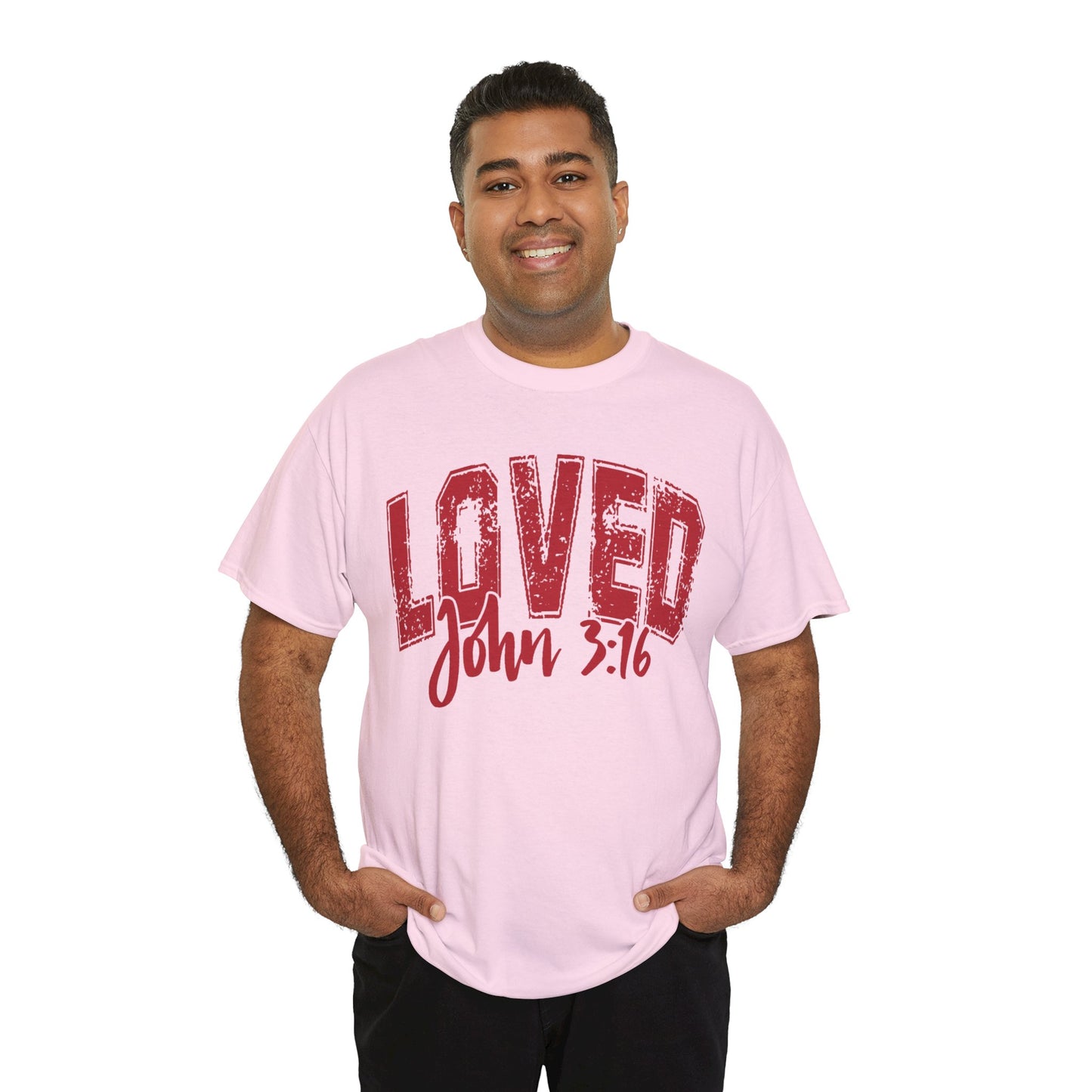 Loved T-Shirt with John 3:16 Scripture Reference