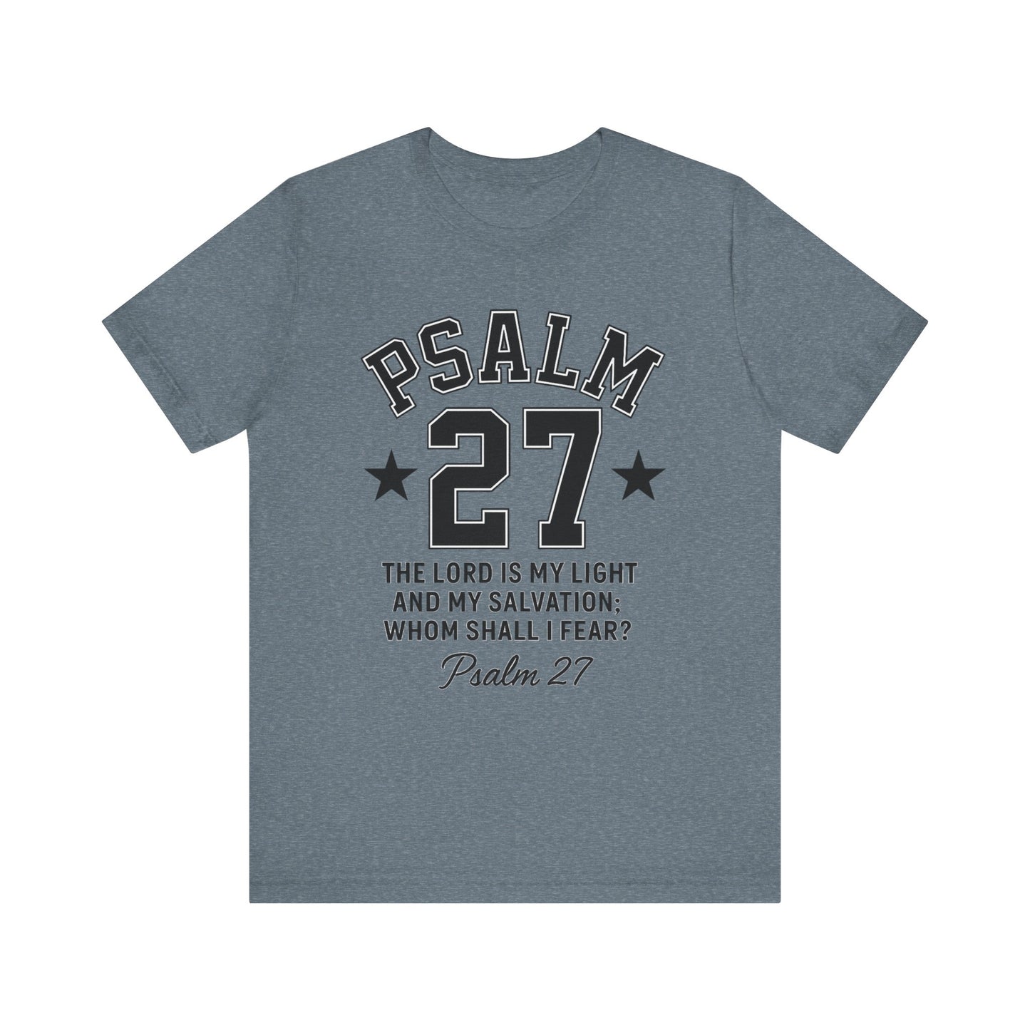 Psalm 27 Sporty Tee