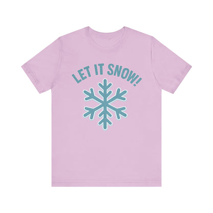 Winter Fun Unisex Tee, Let It Snow Graphic Shirt, Cozy Winter Wear, Holiday Gift, Snow Lover T-Shirt