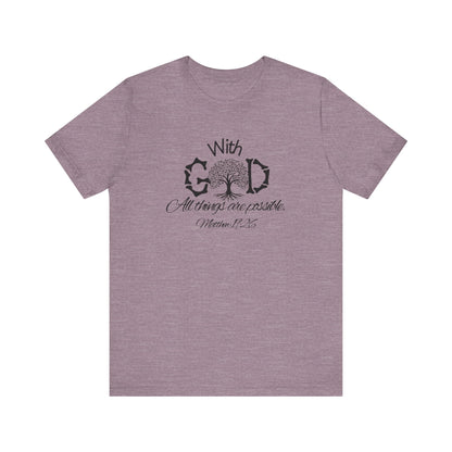With God All Things Are Possble: Hopeful Tree Scripture T-shirt
