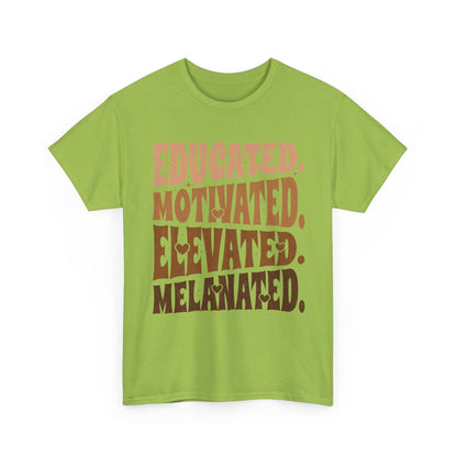 Empowerment Tee - Educated, Motivated, Elevated, Melanated Print