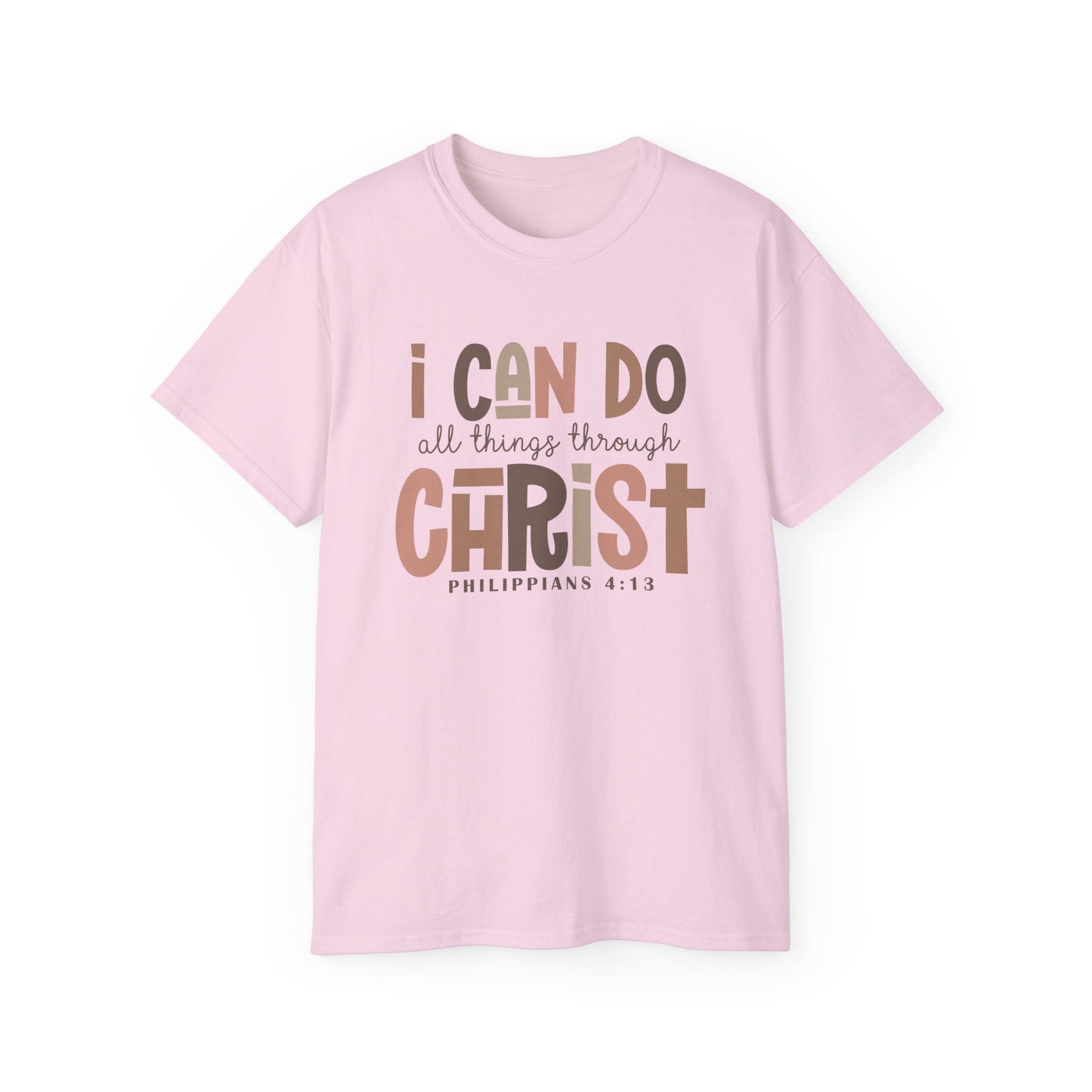 I CAN DO ALL THINGS THROUGH CHRIST!