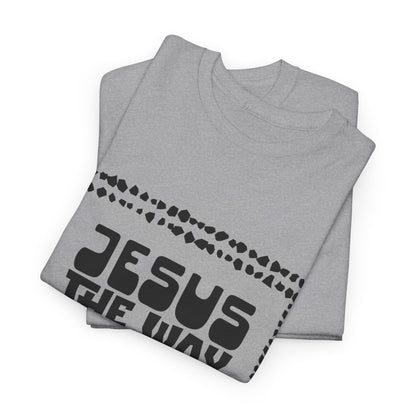 Christian Unisex Tee with Hot Chunky Funky Letters and Abstract Beads - John 14:6
