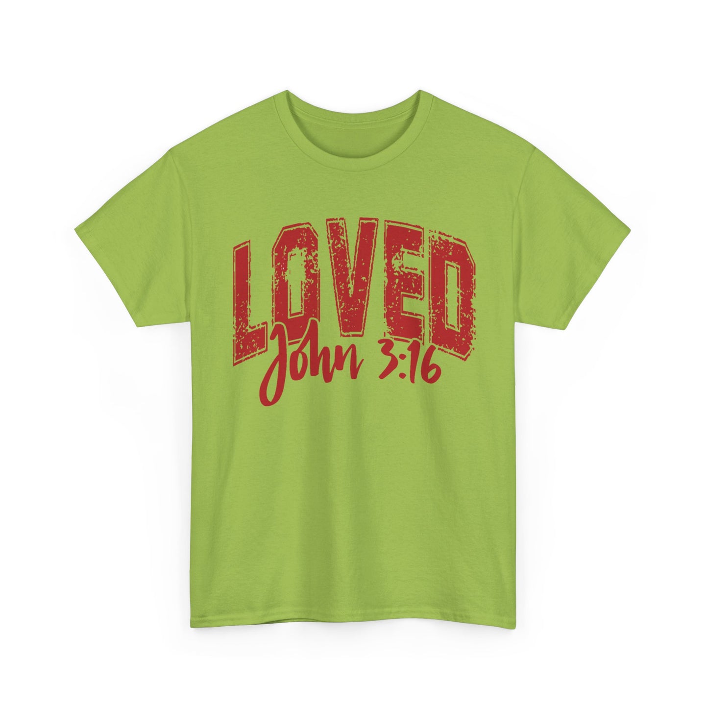 Loved T-Shirt with John 3:16 Scripture Reference