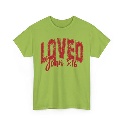 Loved T-Shirt with John 3:16 Scripture Reference