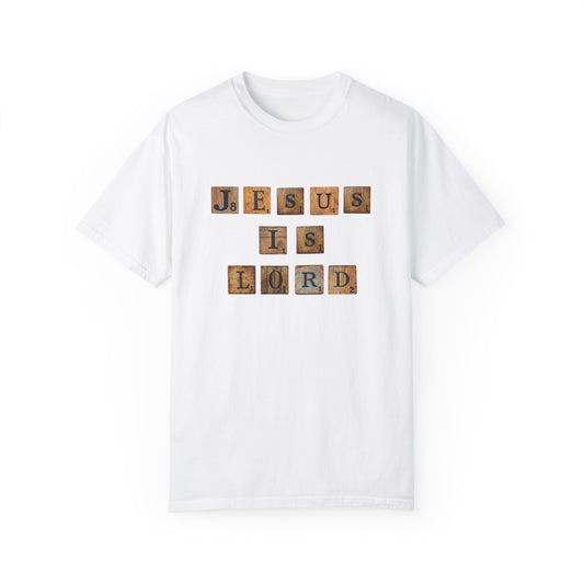 Jesus is Lord Scrabble Tile Unisex Garment-Dyed T-shirt