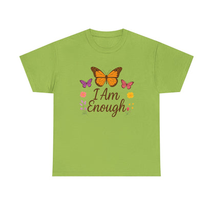 T-Shirt - Colorful Butterfly I Am Enough Self-Affirming Tee