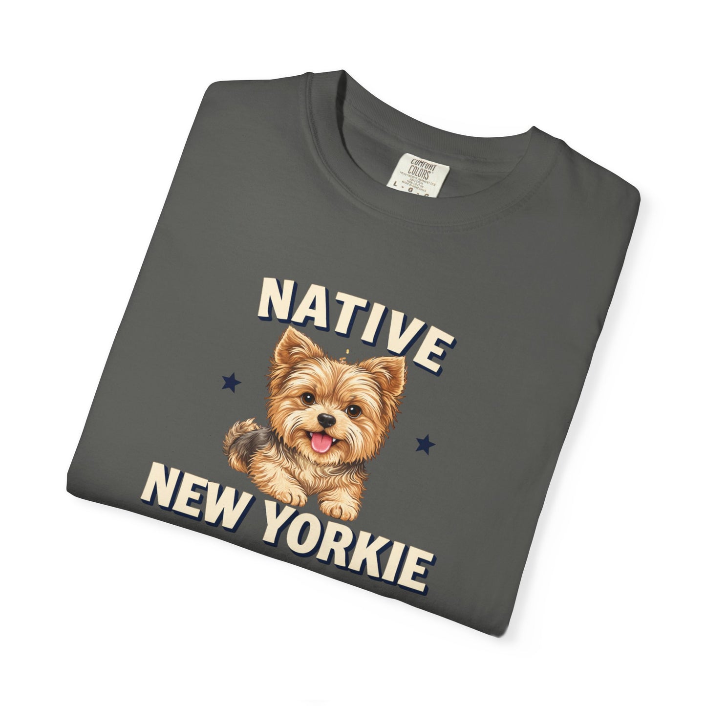 Native New Yorkie T-Shirt — Yorkie Mom/Dad NYC Dog Lover Tee
