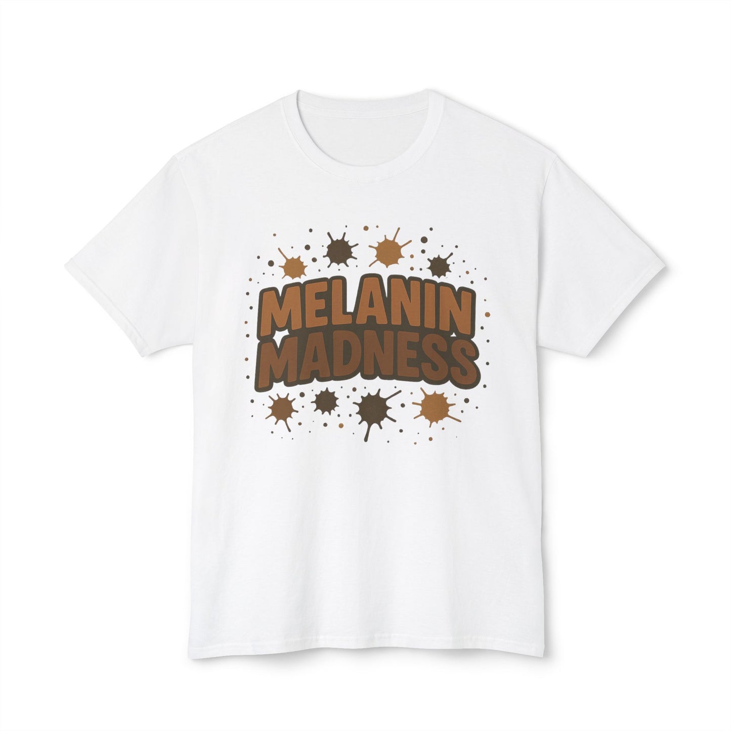 Melanin Madness T-Shirt — Bold Earth-Tone Pride Graphic Tee