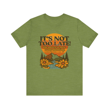 Nature Themed Tee - God's Merciful Reminder