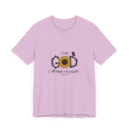 With God, All Things Are Possible with Daisy design: Scripture T-shirt