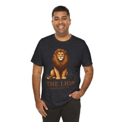 The Lion Knows Who He Is Tee — Confident Identity Lion Graphic Shirt