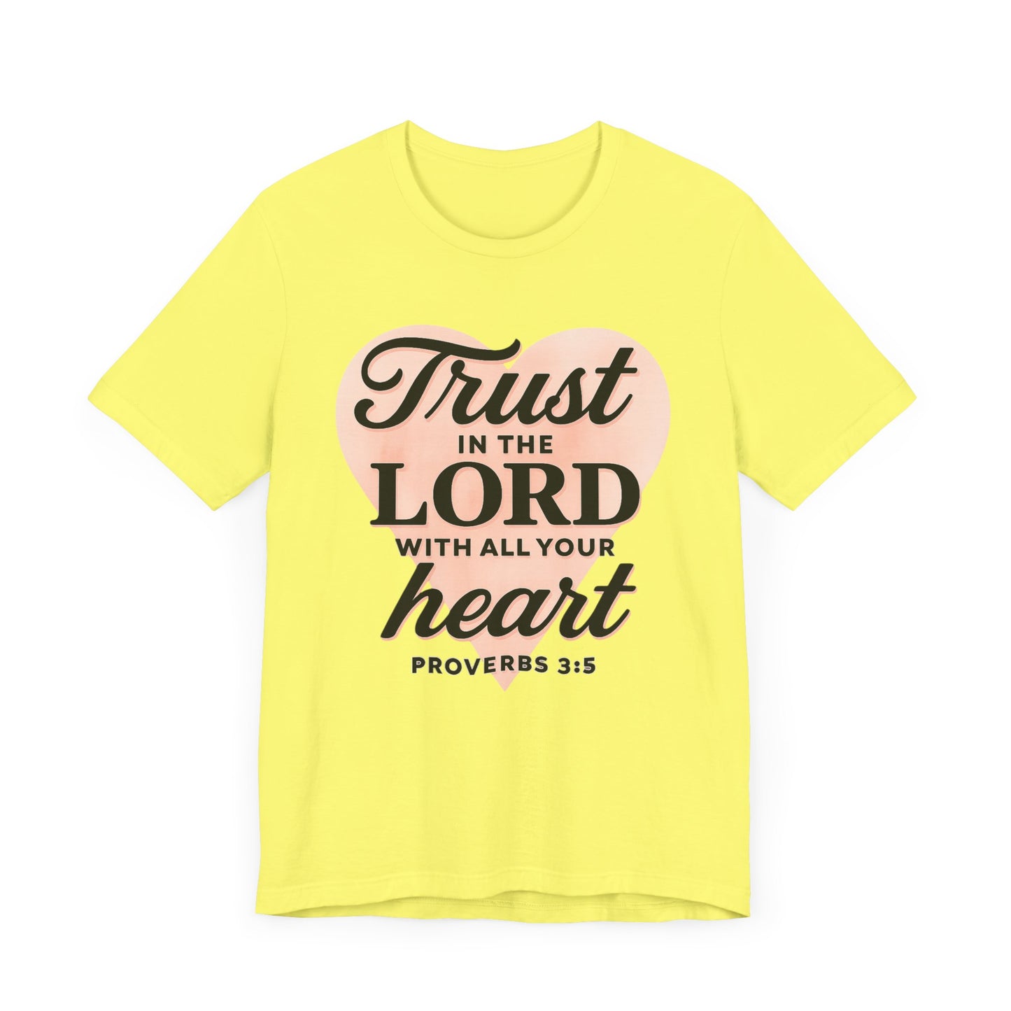Trust the Lord Unisex Tee