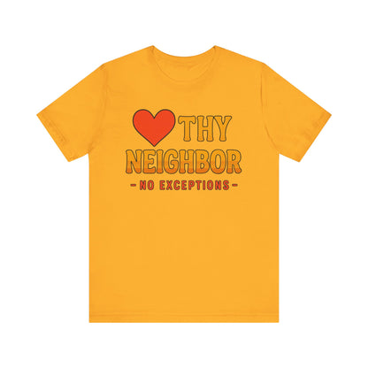 Love Everyone Tee