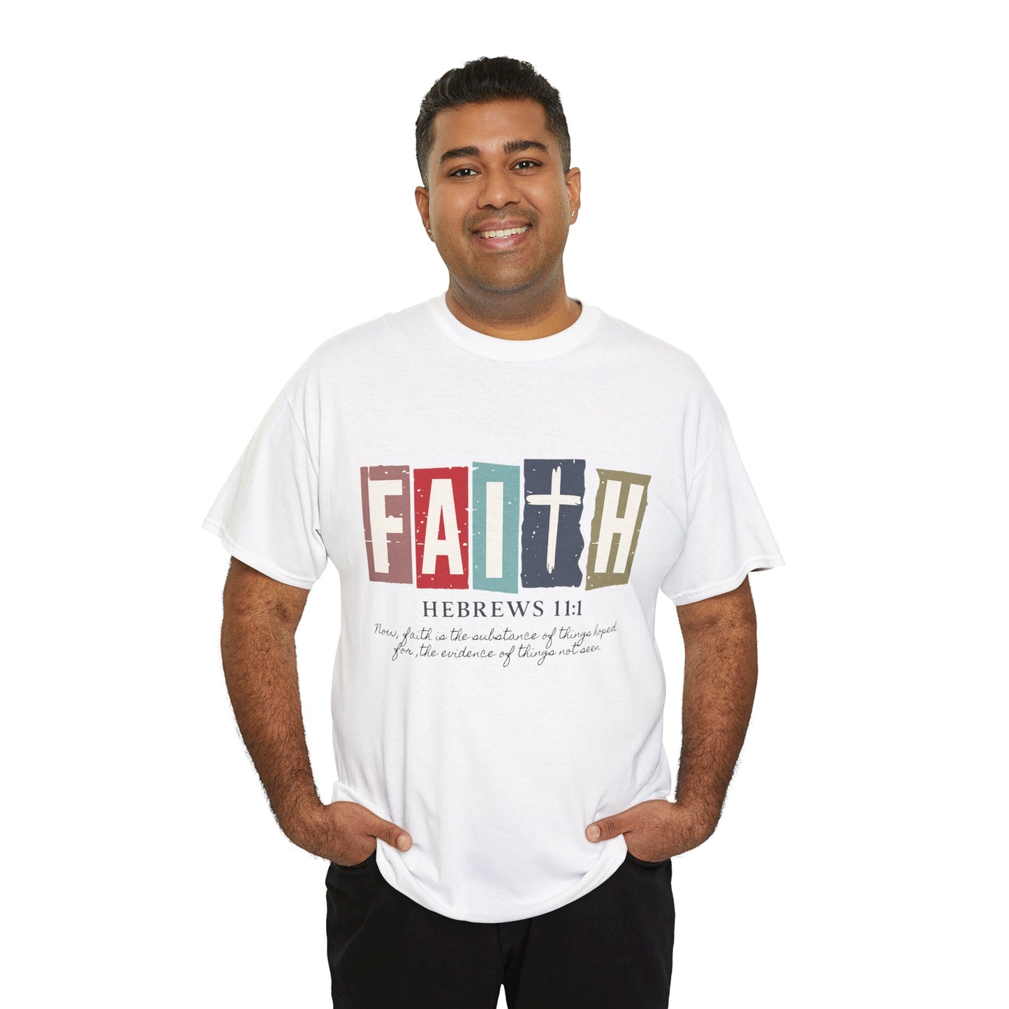 Funky Christian Tee - Colorful FAITH Design - Hebrews 11:1