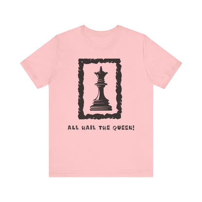 Chess King Unisex Tee - All Hail the King is Here