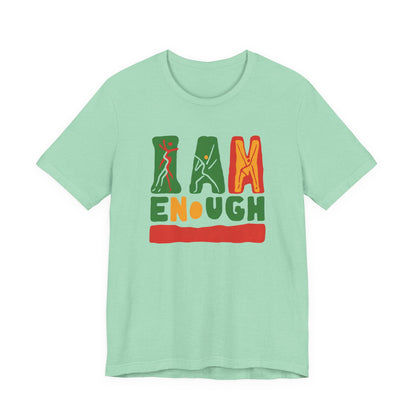 'I AM ENOUGH' Tee in Abstract in African Colors