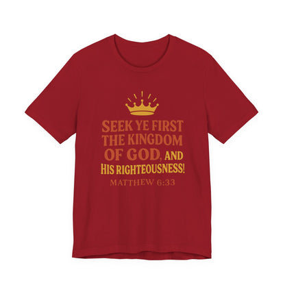 Unisex Tee Retro Style Matthew 6:33 Crown King of All Kings Scripture Shirt