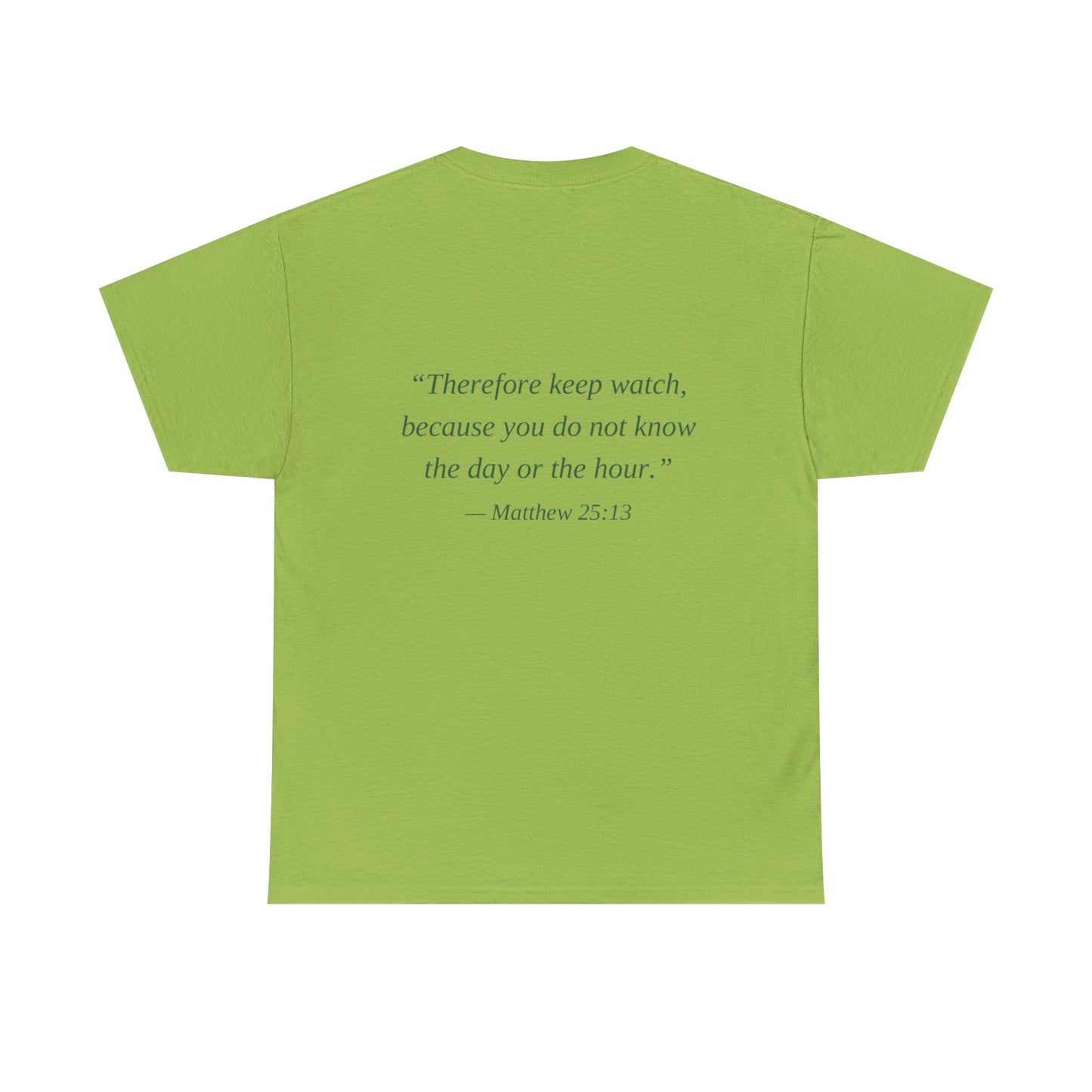 Be Ready Unisex Tee - Christian Jesus Christ Religious Encouraging Shirt