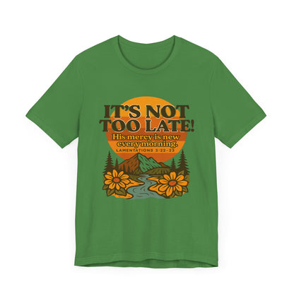 Nature Themed Tee - God's Merciful Reminder