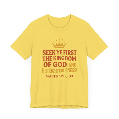 Unisex Tee Retro Style Matthew 6:33 Crown King of All Kings Scripture Shirt