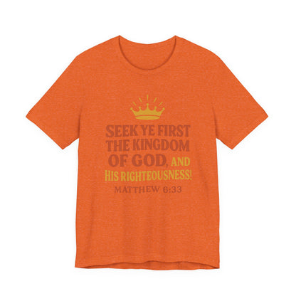 Unisex Tee Retro Style Matthew 6:33 Crown King of All Kings Scripture Shirt