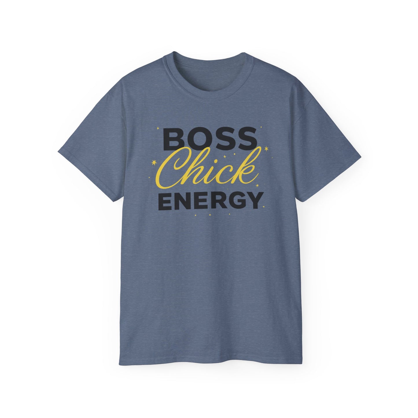 Boss Chick Energy Tee — Empowering Women's Confidence T‑Shirt