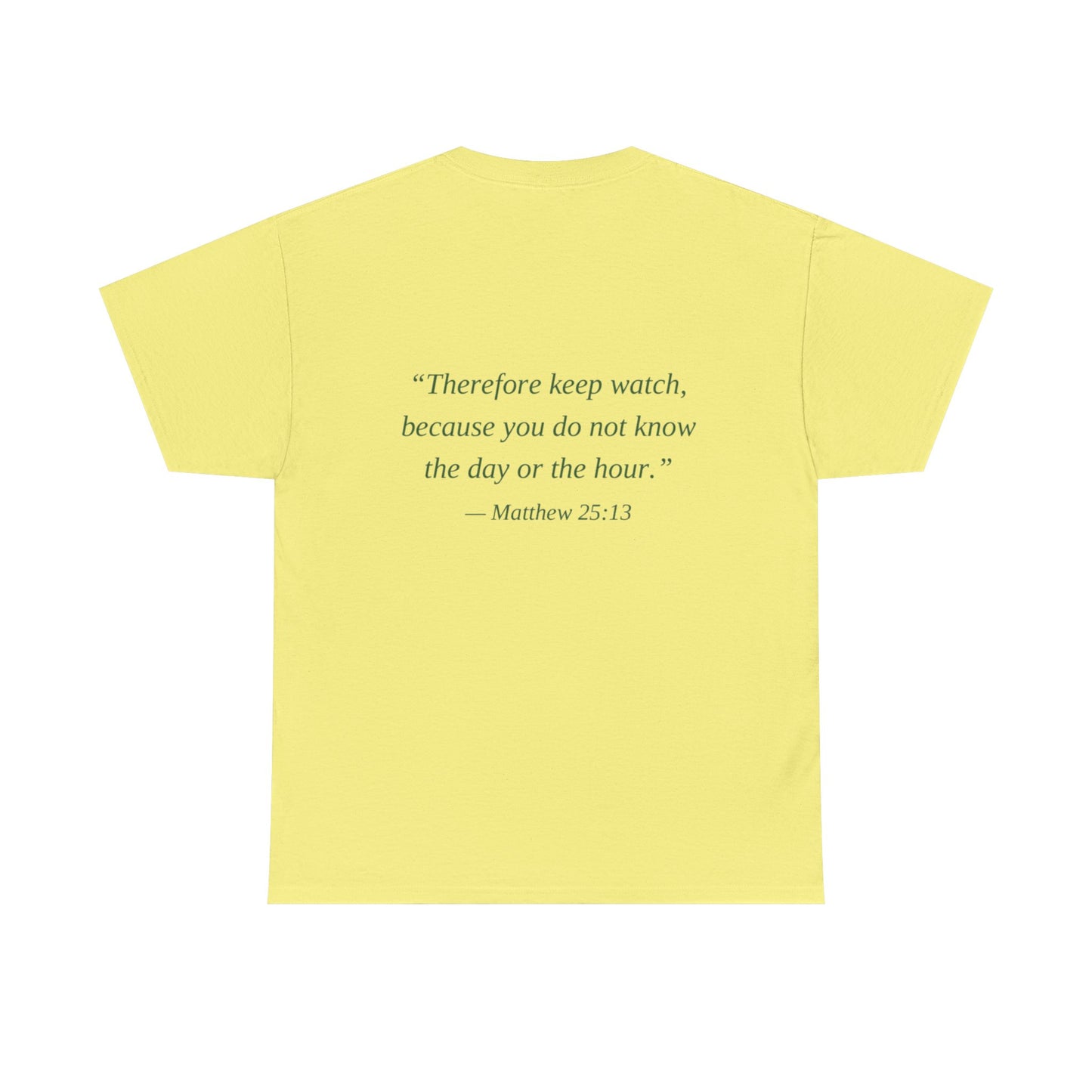 Be Ready Unisex Tee - Christian Jesus Christ Religious Encouraging Shirt