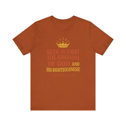 Unisex Tee Retro Style Matthew 6:33 Crown King of All Kings Scripture Shirt