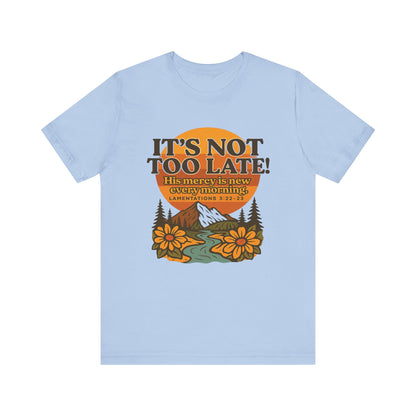Nature Themed Tee - God's Merciful Reminder