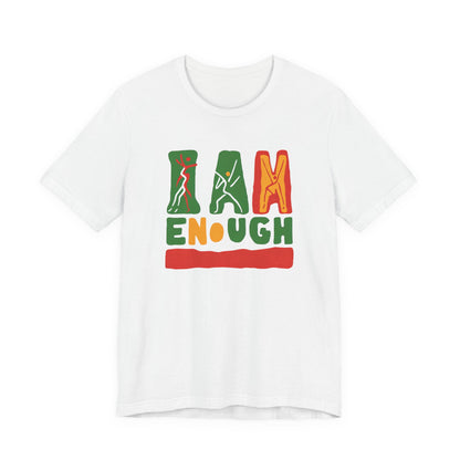 'I AM ENOUGH' Tee in Abstract in African Colors