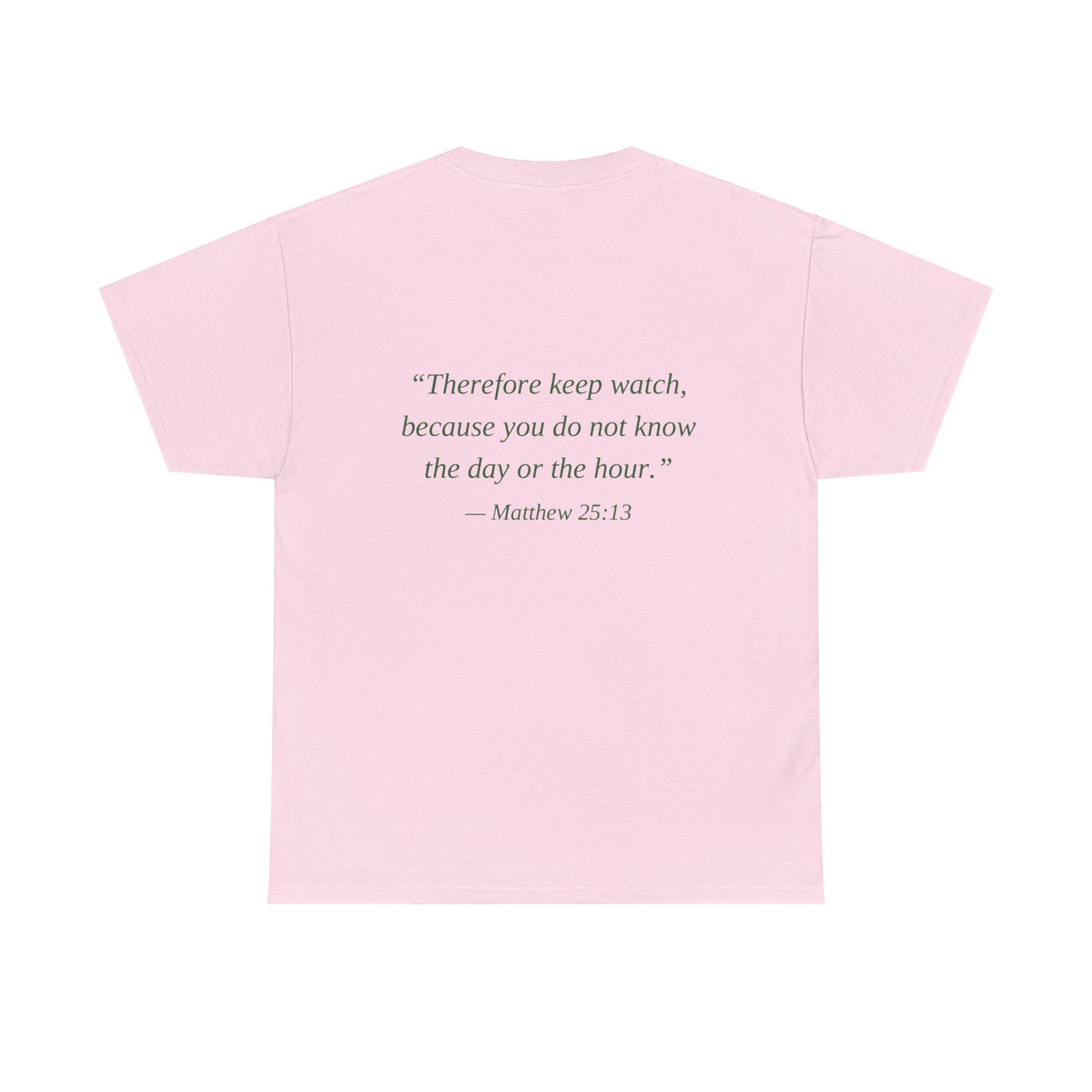 Be Ready Unisex Tee - Christian Jesus Christ Religious Encouraging Shirt