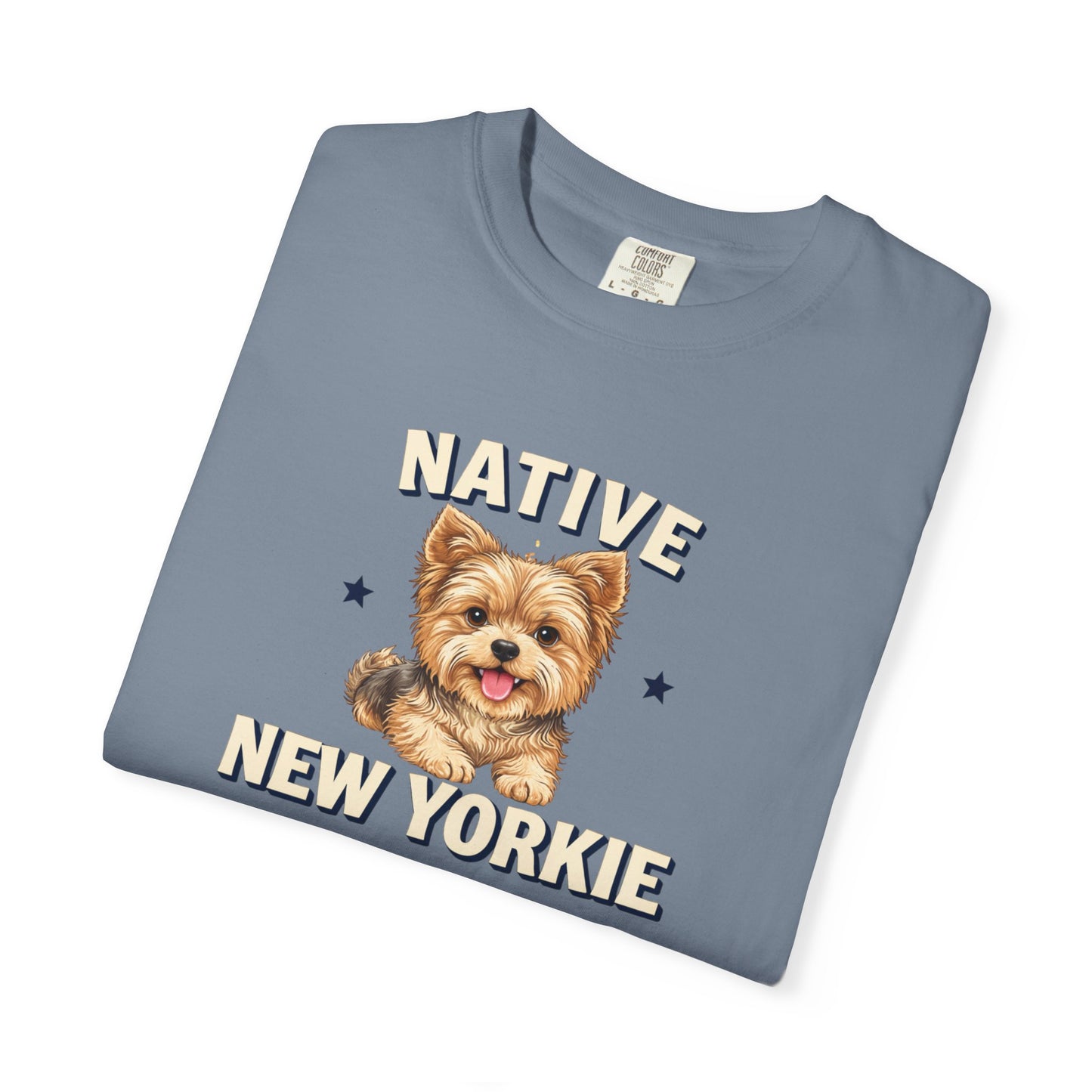 Native New Yorkie T-Shirt — Yorkie Mom/Dad NYC Dog Lover Tee
