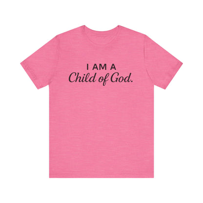 Christian Tee - Child of God