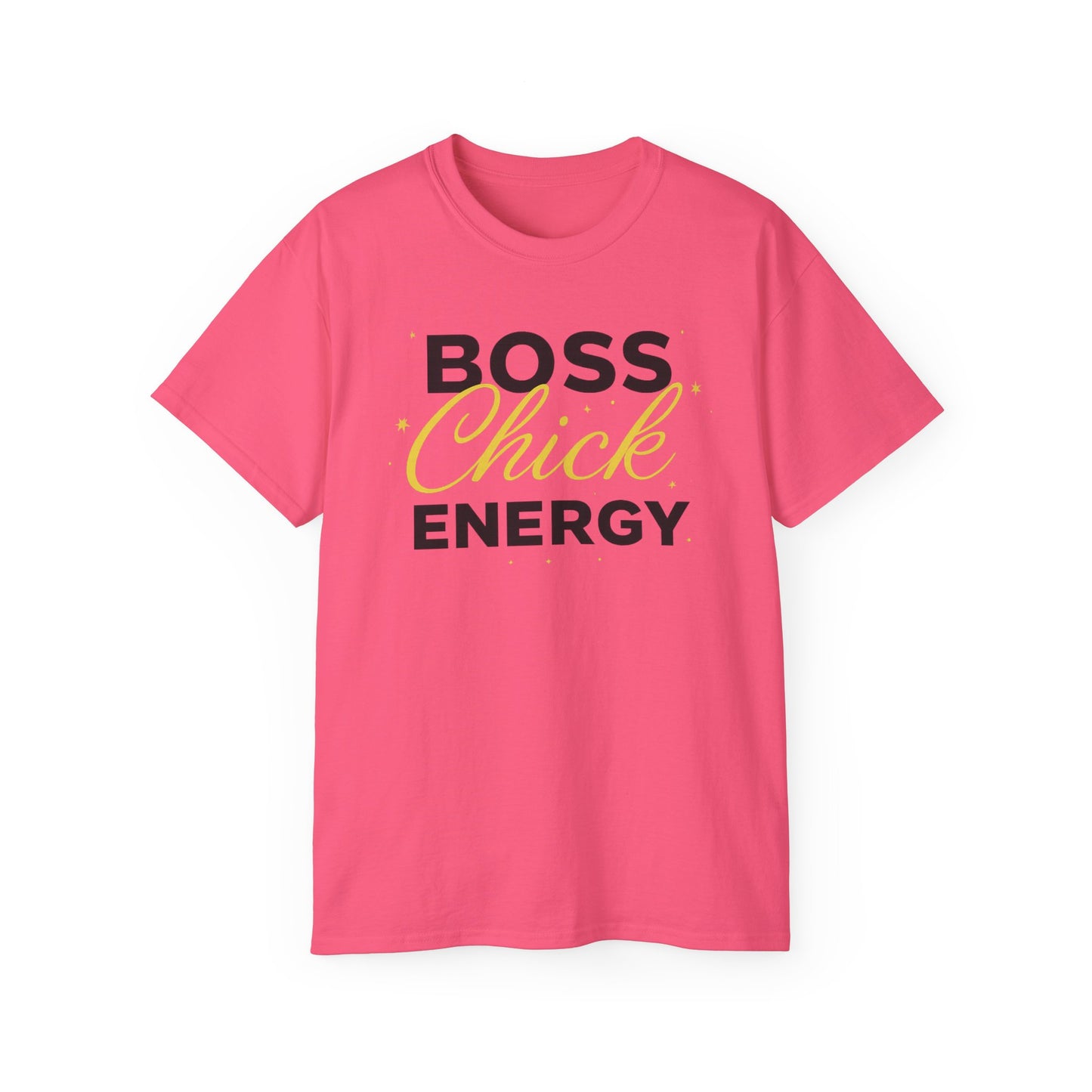 Boss Chick Energy Tee — Empowering Women's Confidence T‑Shirt