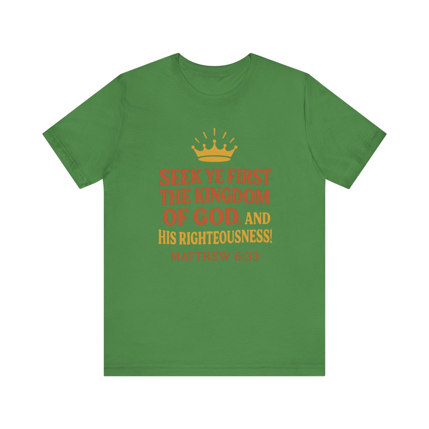 Unisex Tee Retro Style Matthew 6:33 Crown King of All Kings Scripture Shirt