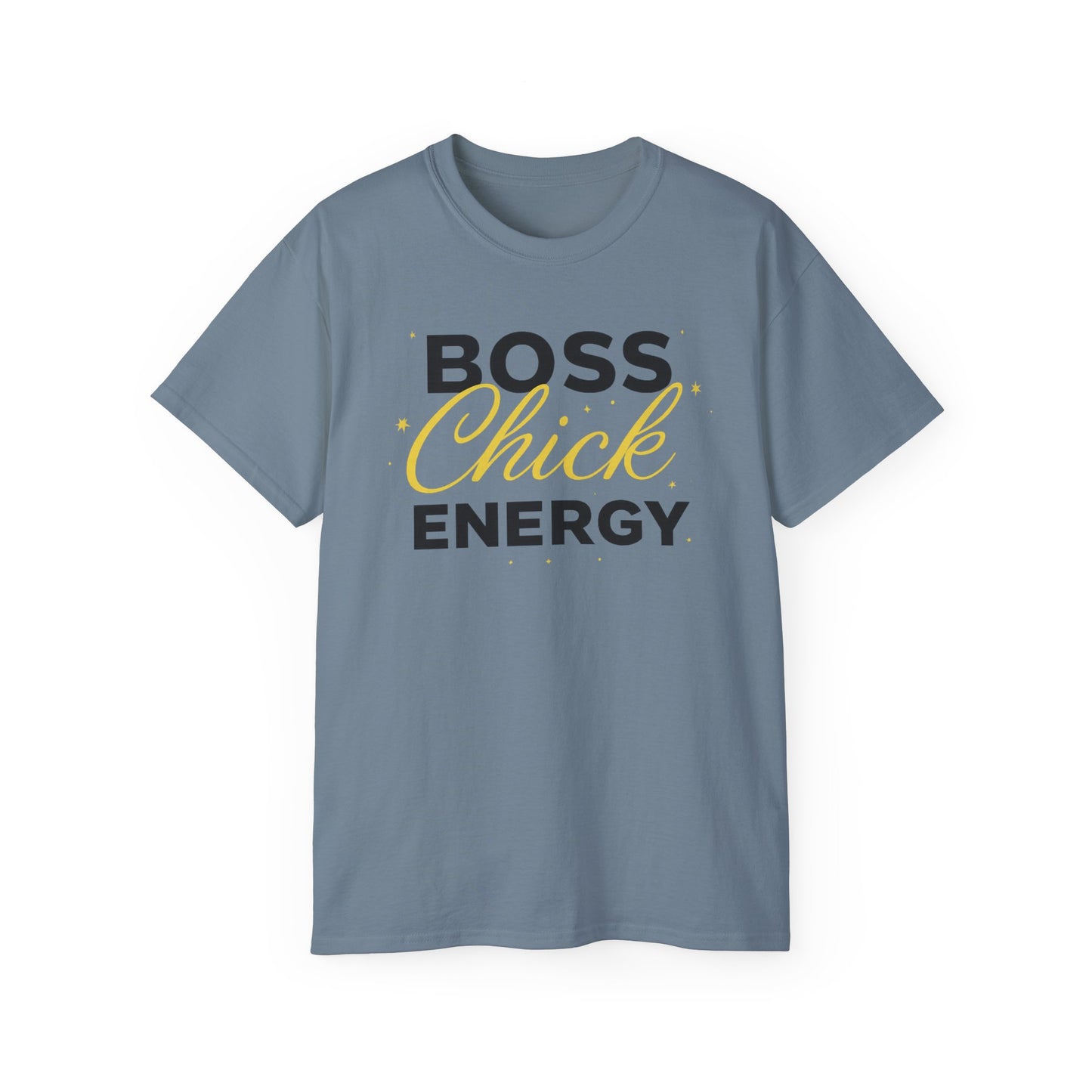 Boss Chick Energy Tee — Empowering Women's Confidence T‑Shirt