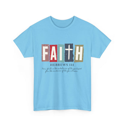 Funky Christian Tee - Colorful FAITH Design - Hebrews 11:1